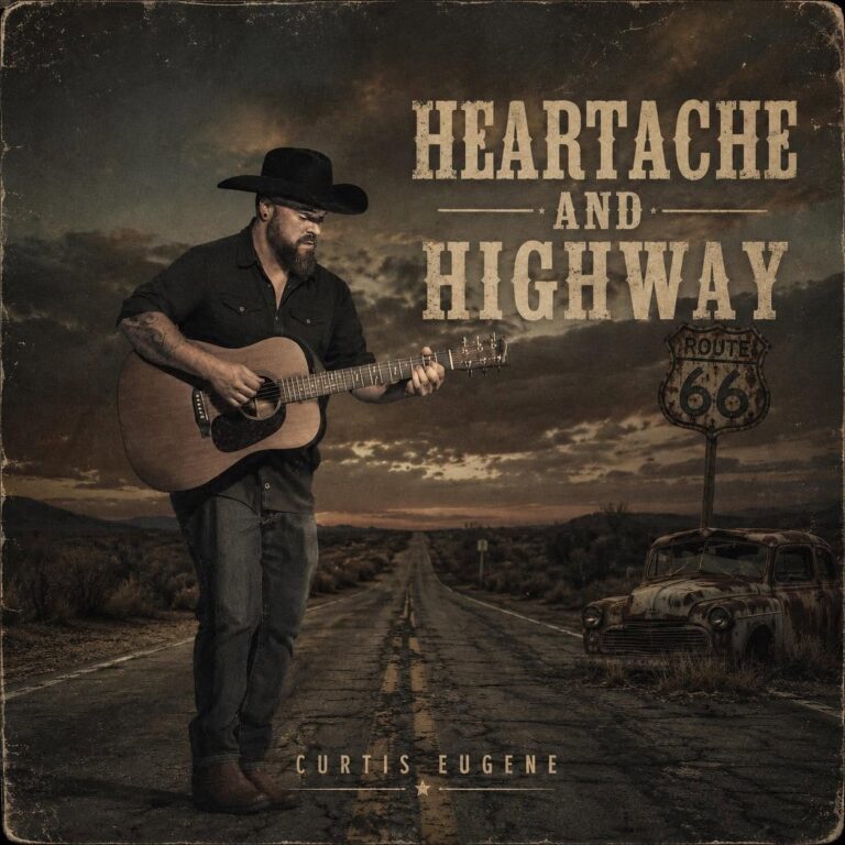 Curtis Eugene Heartache and Highway